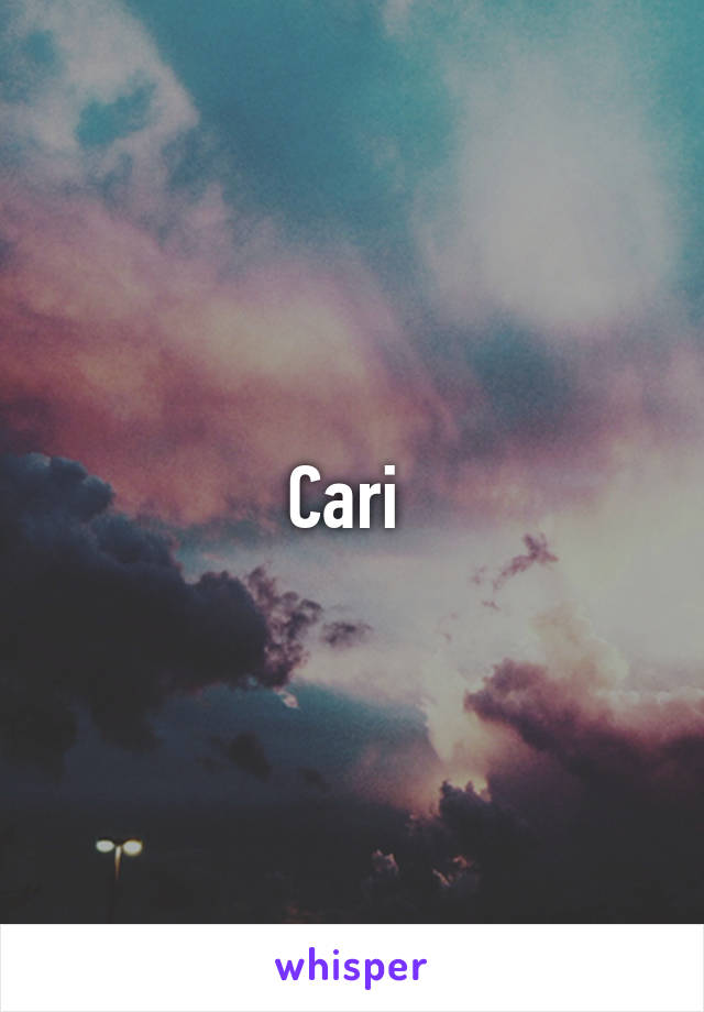 Cari 