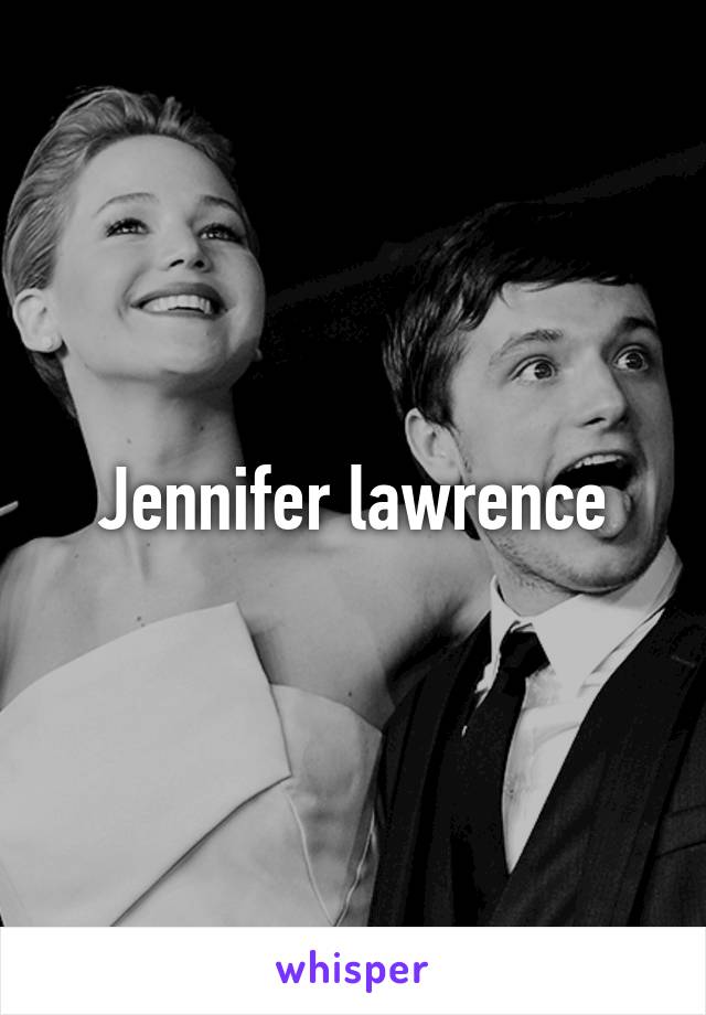 Jennifer lawrence