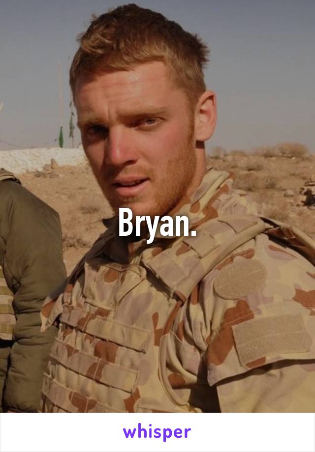 Bryan.