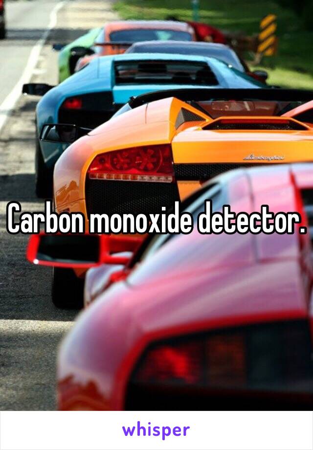 Carbon monoxide detector.