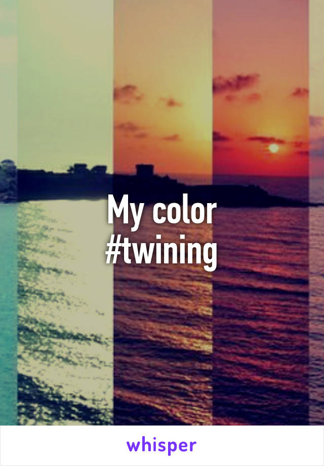 My color
#twining