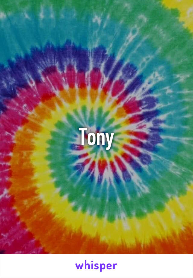 Tony