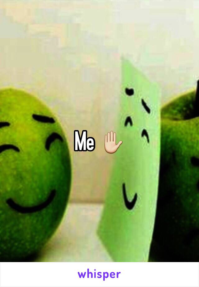 Me ✋