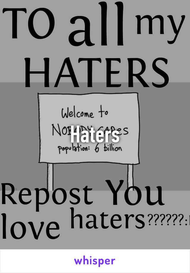 Haters