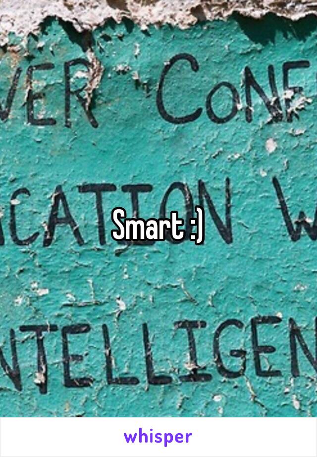 Smart :)