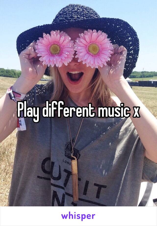 Play different music x