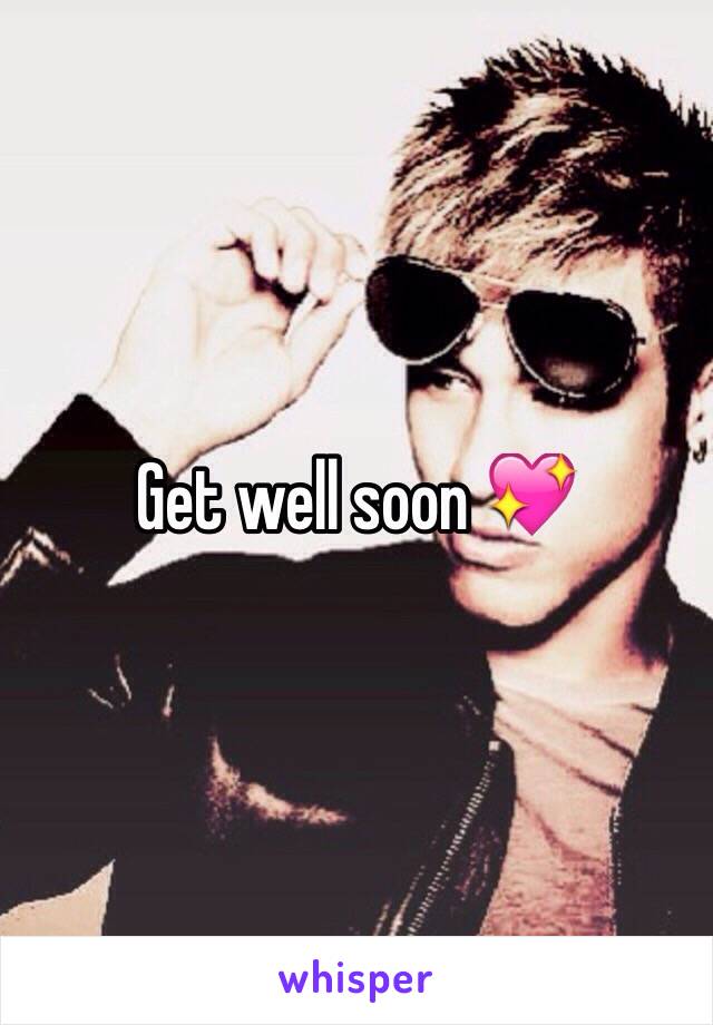 Get well soon 💖