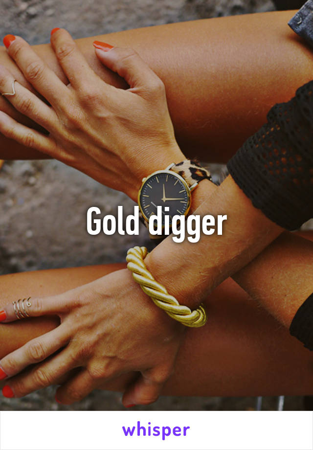Gold digger