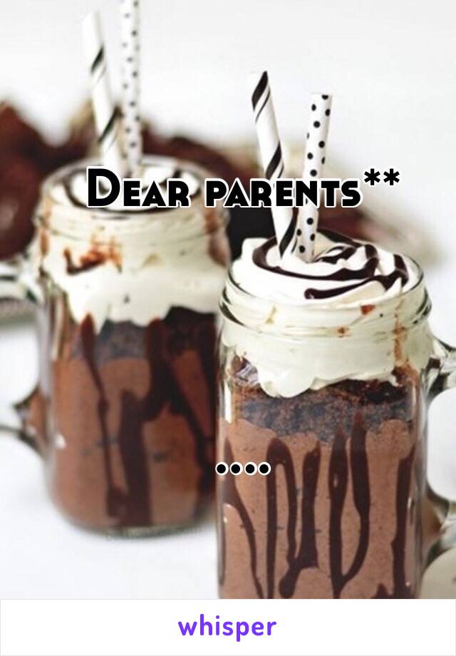 Dear parents** 




....