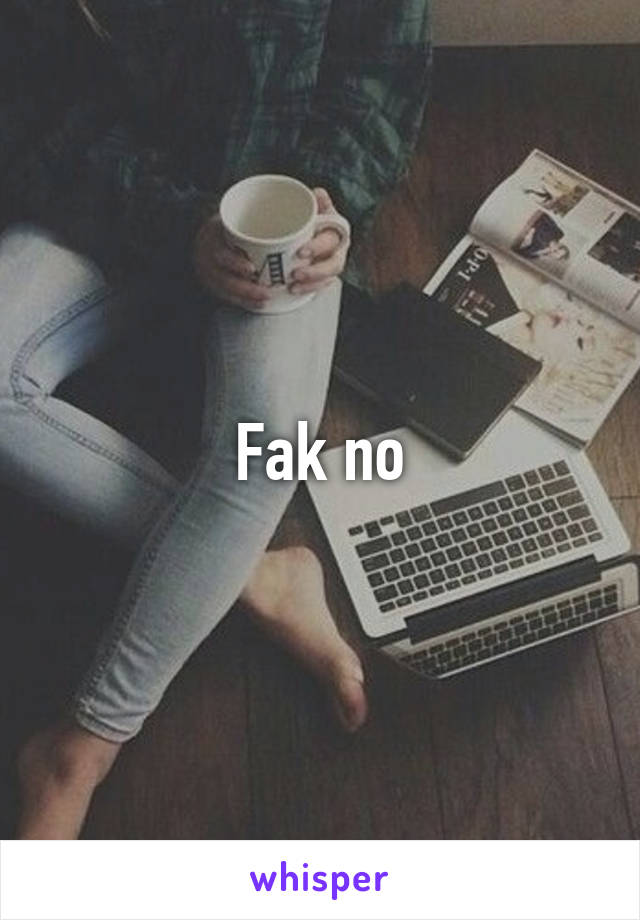 Fak no