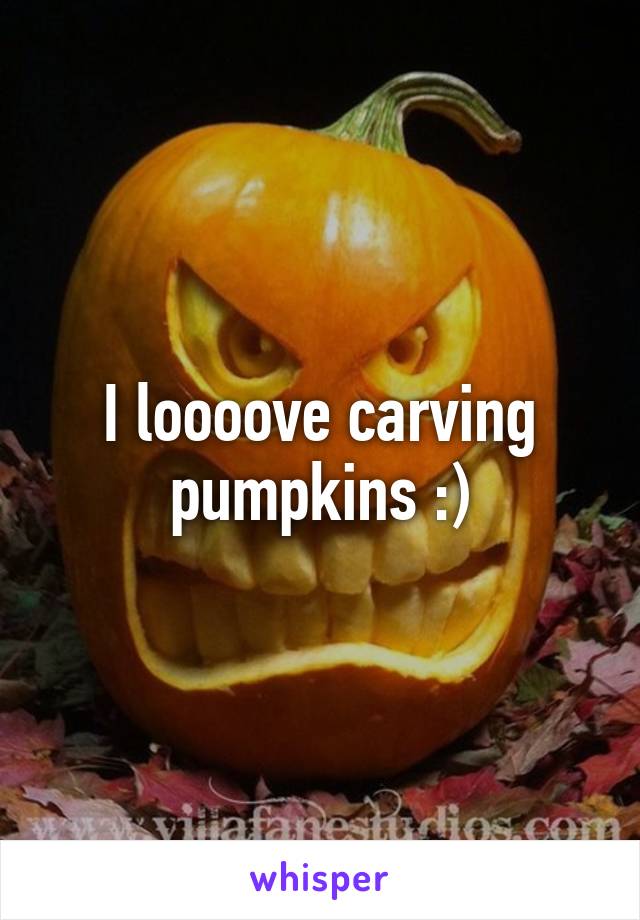 I loooove carving pumpkins :)