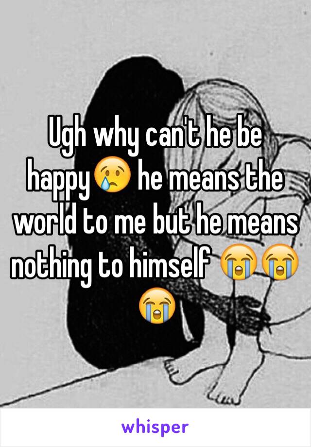 Ugh why can't he be happy😢 he means the world to me but he means nothing to himself 😭😭😭