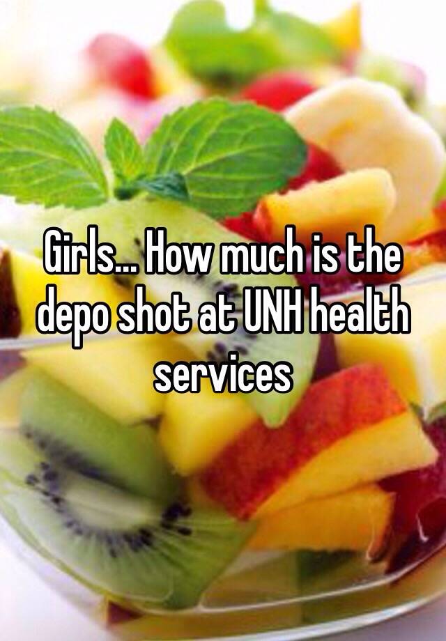 girls-how-much-is-the-depo-shot-at-unh-health-services