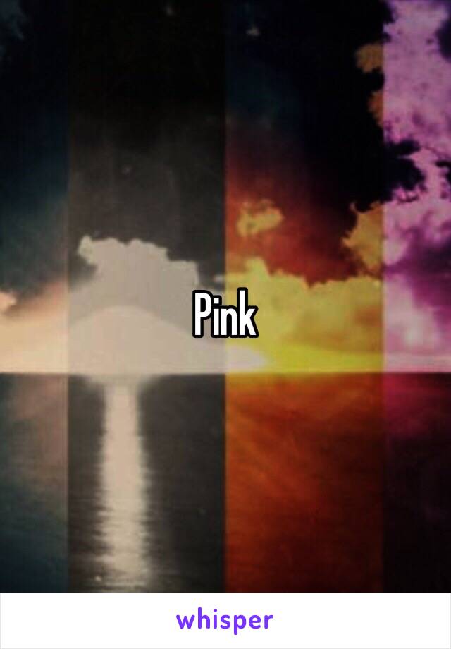 Pink 