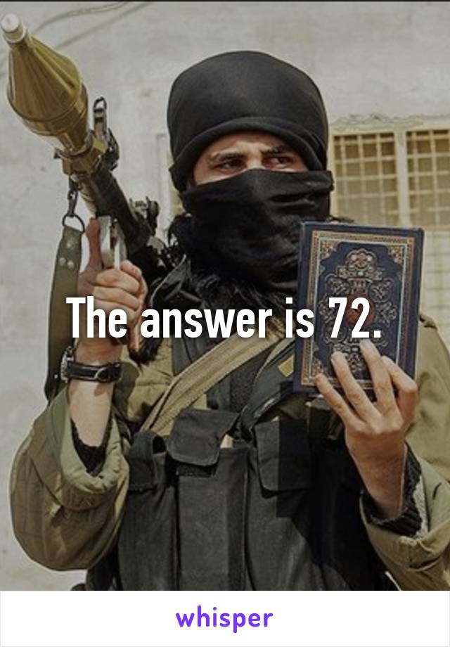The answer is 72.
