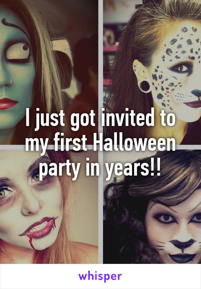 I just got invited to my first Halloween party in years!!