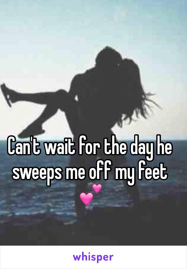 Can't wait for the day he sweeps me off my feet 💕