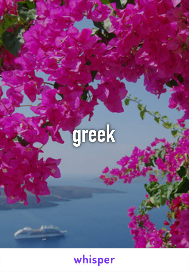 greek