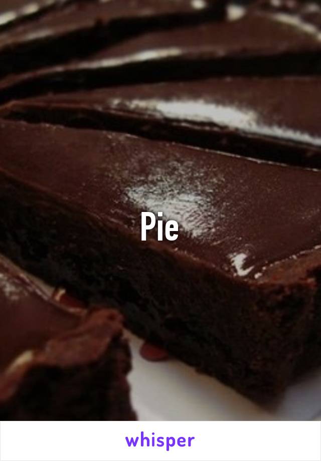 Pie