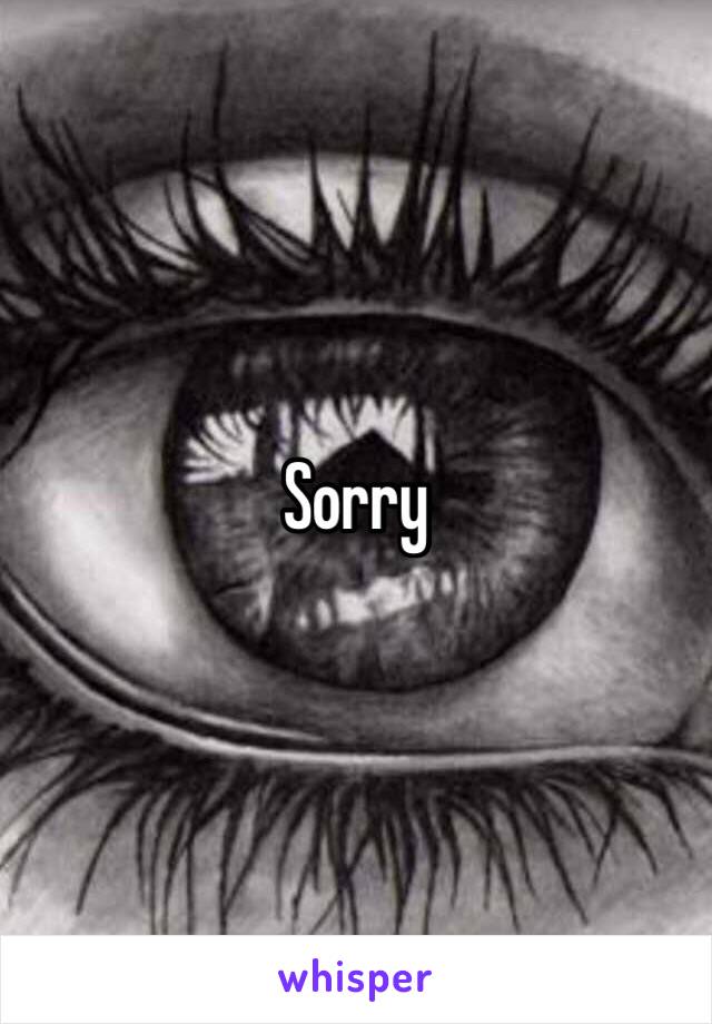 Sorry