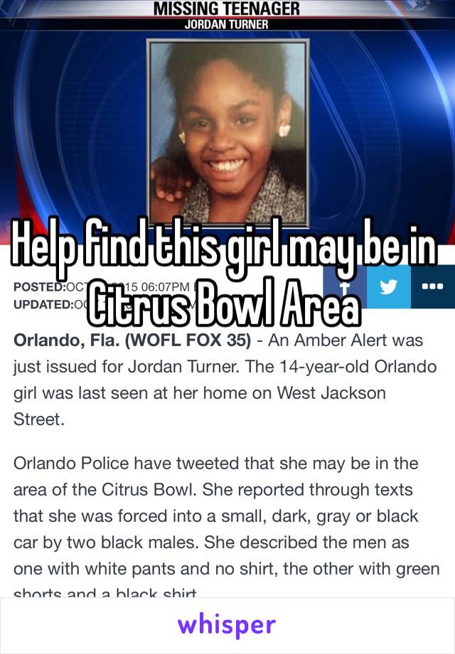 Help find this girl may be in Citrus Bowl Area