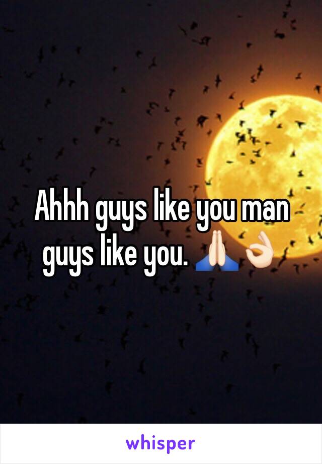 Ahhh guys like you man guys like you. 🙏🏻👌🏻