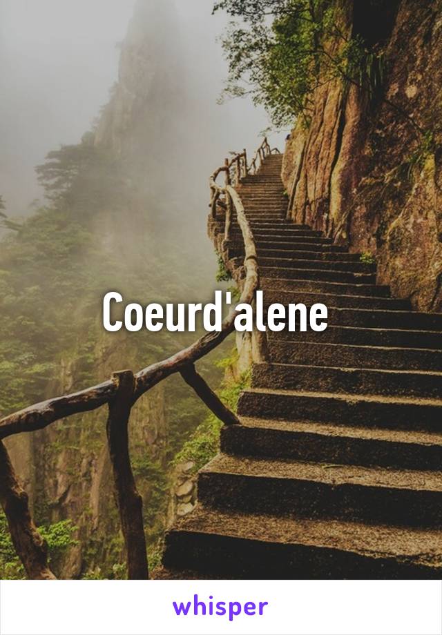 Coeurd'alene 