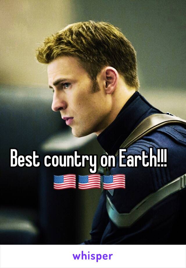 Best country on Earth!!!🇺🇸🇺🇸🇺🇸