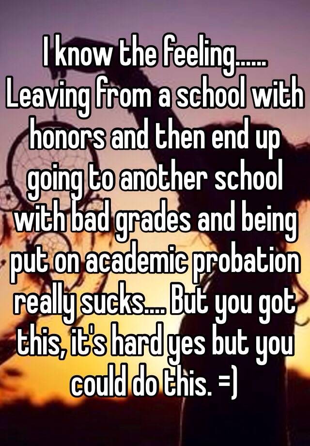 i-know-the-feeling-leaving-from-a-school-with-honors-and-then-end