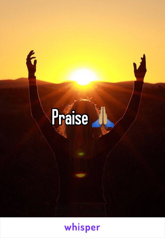 Praise 🙏🏽