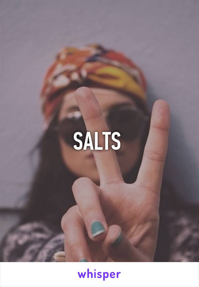 SALTS 