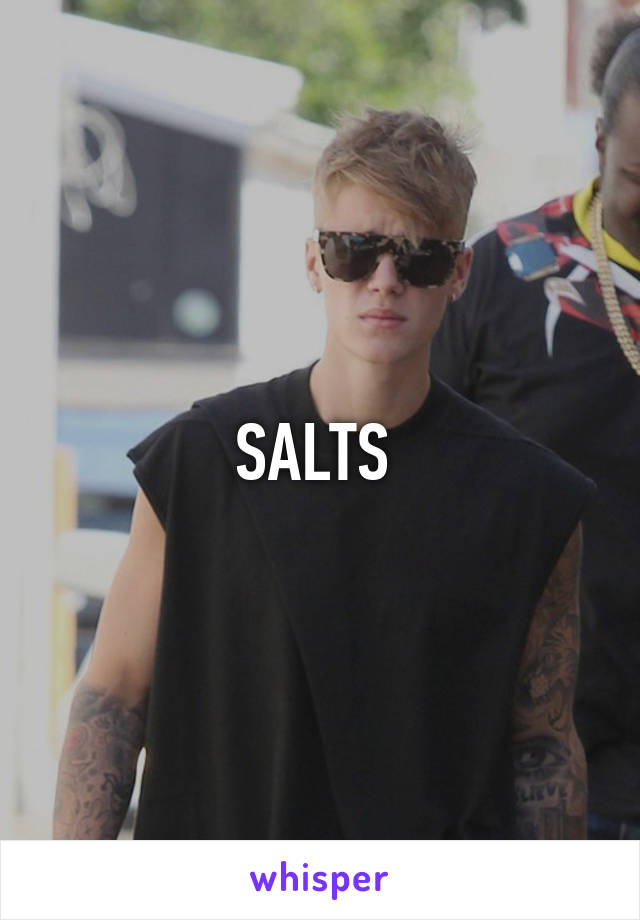 SALTS 