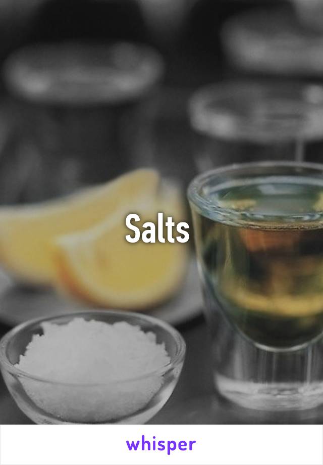 Salts 