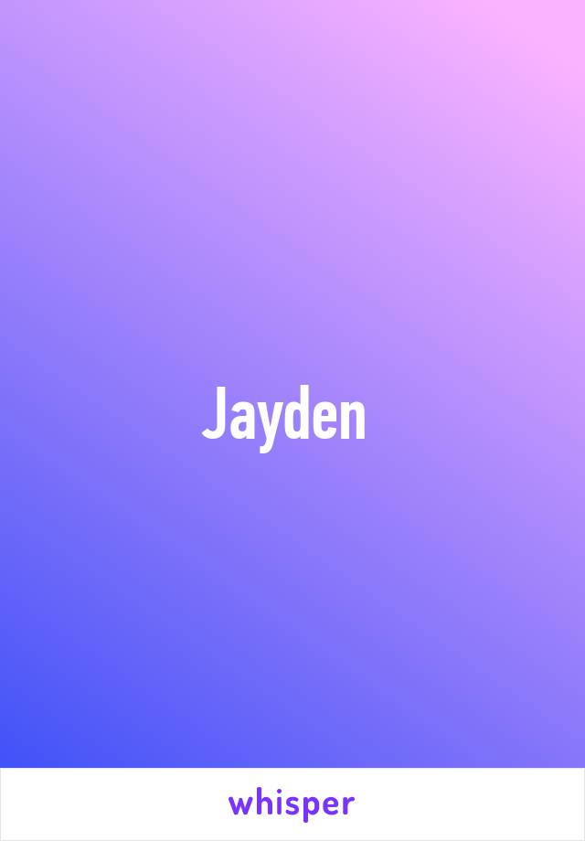 Jayden 