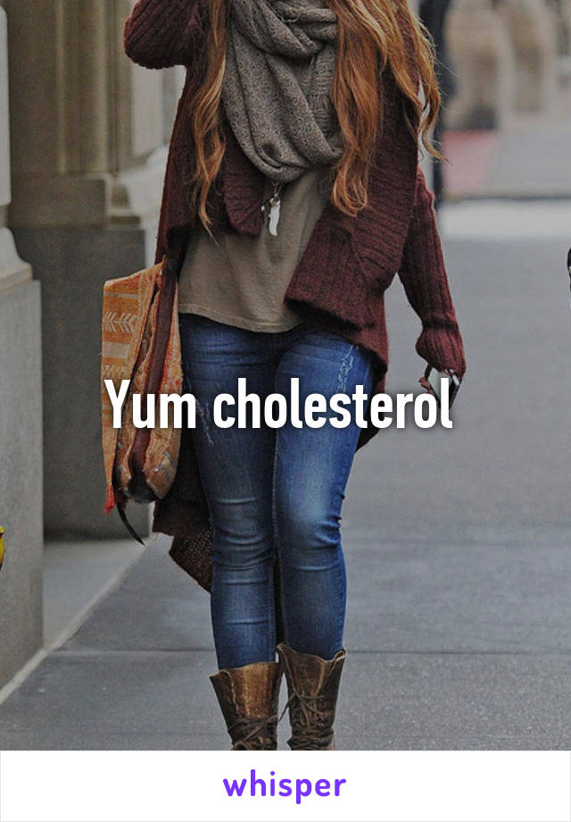 Yum cholesterol 