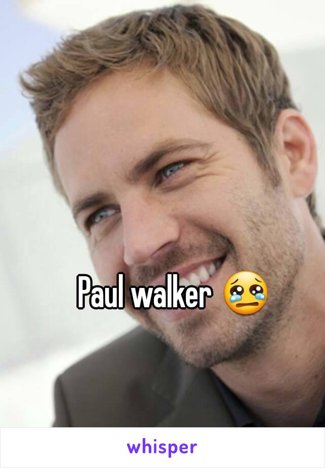 Paul walker 😢
