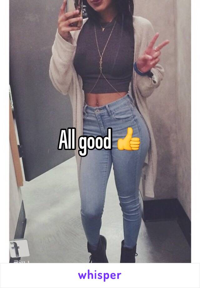 All good 👍
