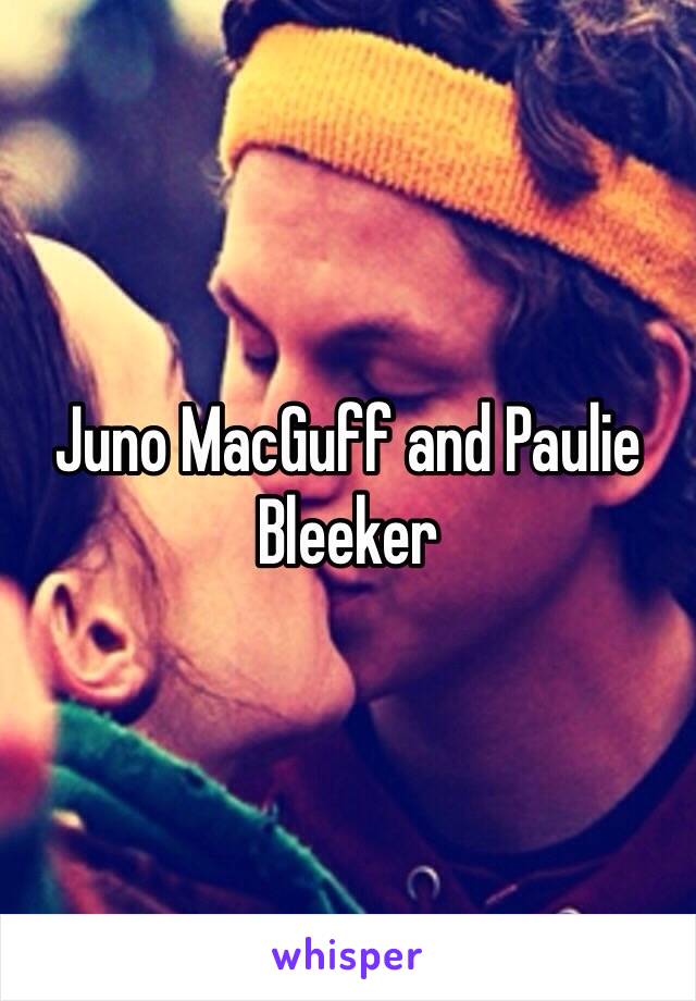 Juno MacGuff and Paulie Bleeker 