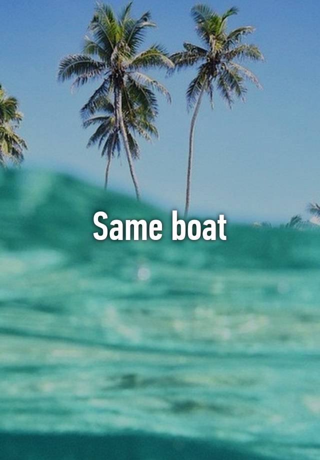 same-boat