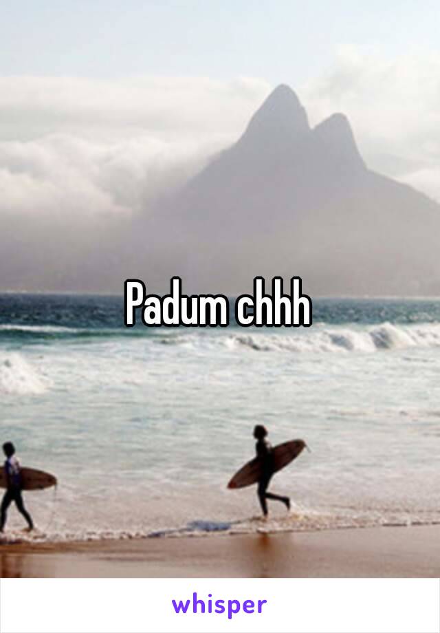 Padum chhh