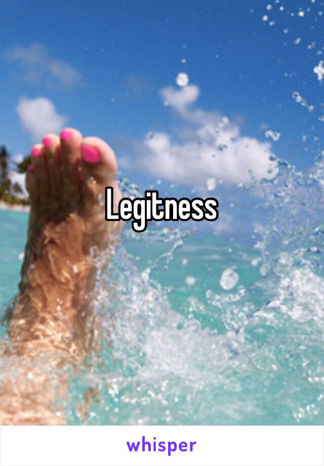 Legitness
