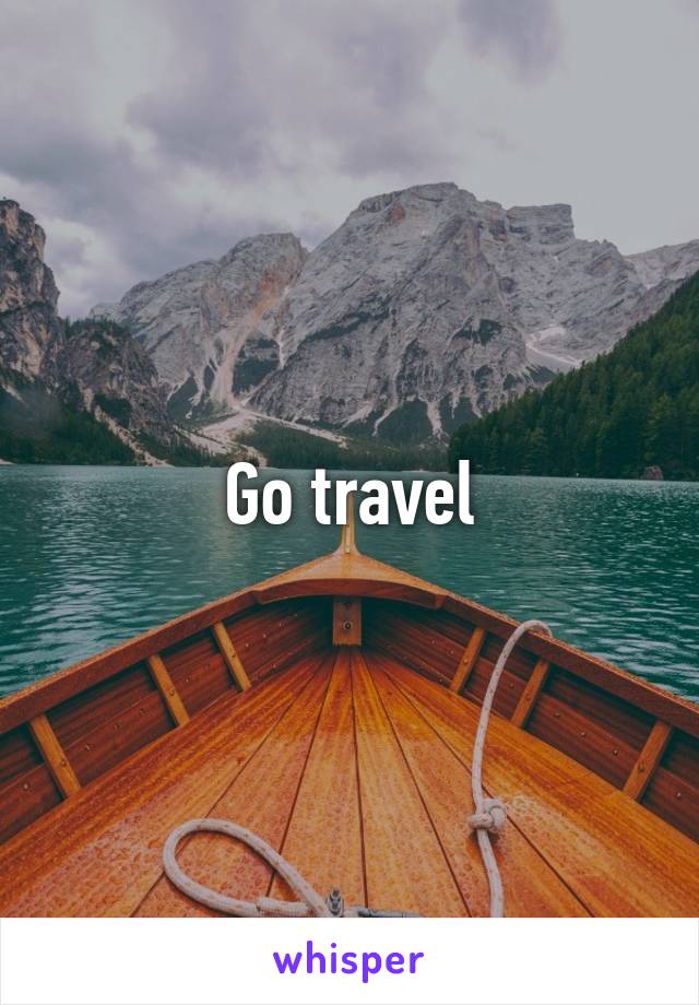 Go travel