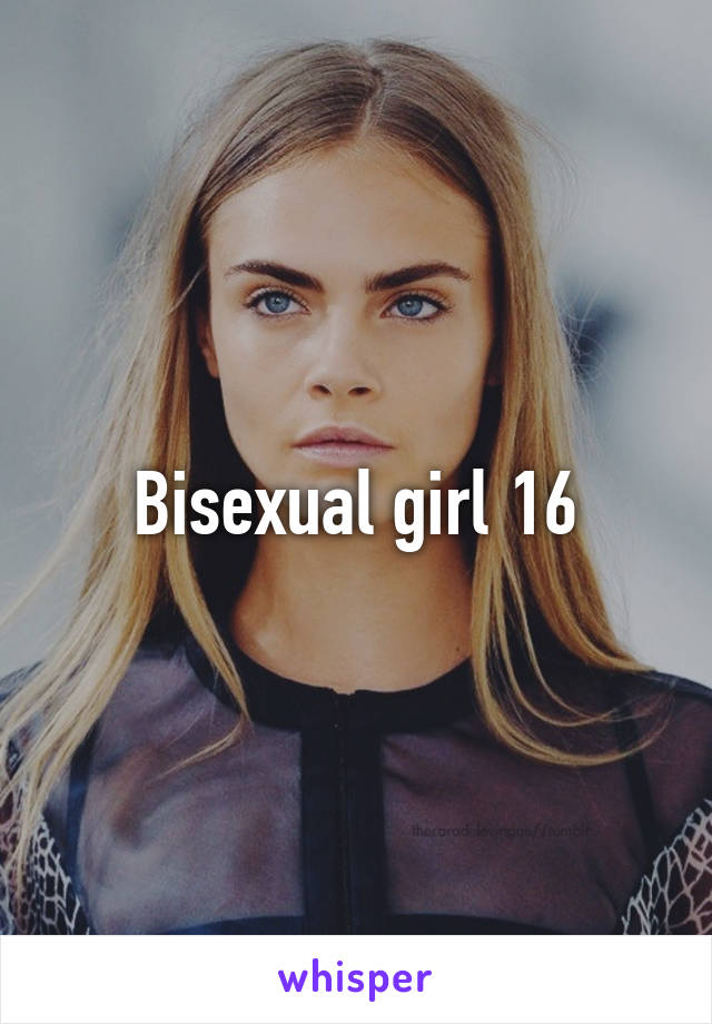 Bisexual girl 16