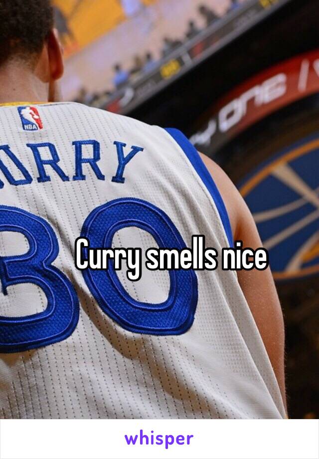 Curry smells nice