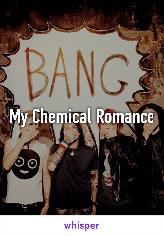 My Chemical Romance