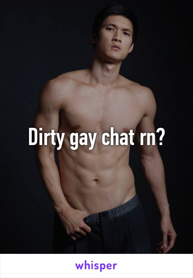 Gay chat dirty Dirtyroulette: Free