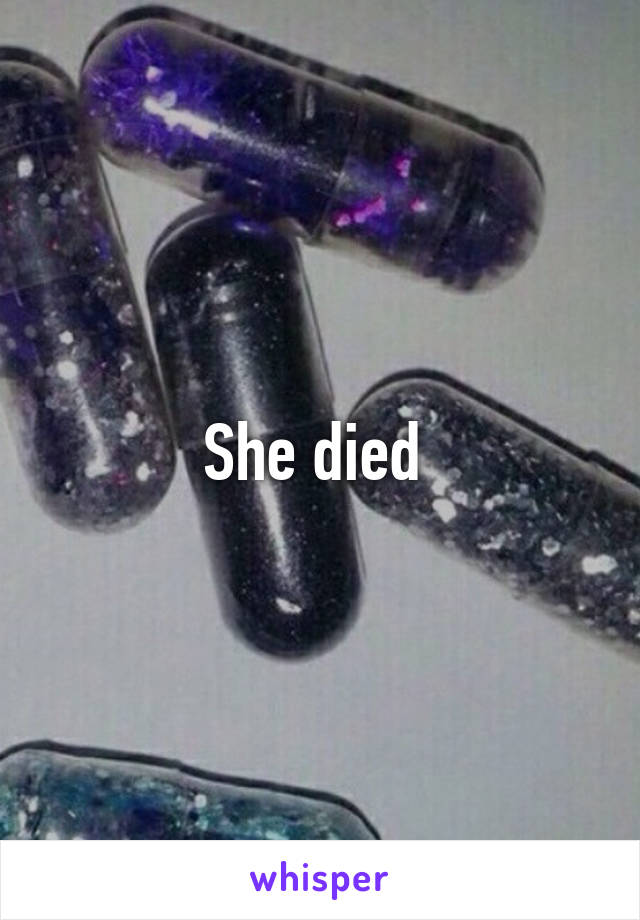 She died 