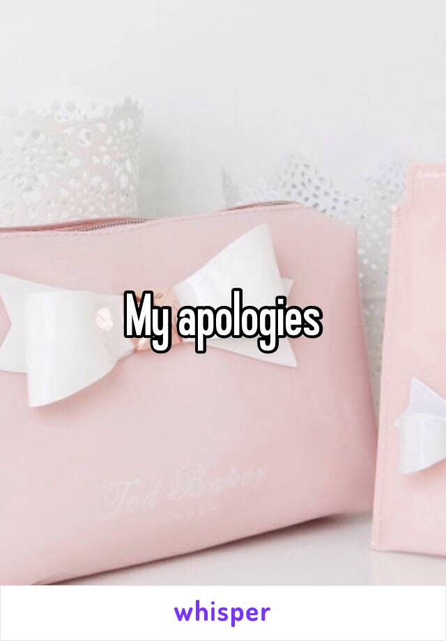 My apologies 