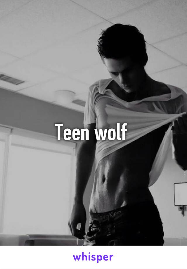 Teen wolf 