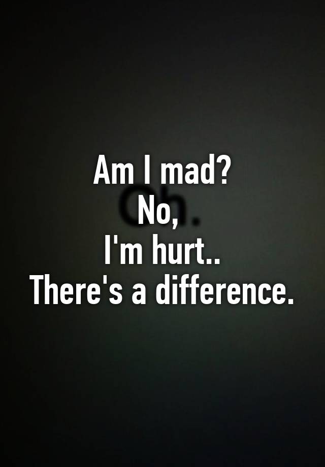 Why Am I Mad At Everything